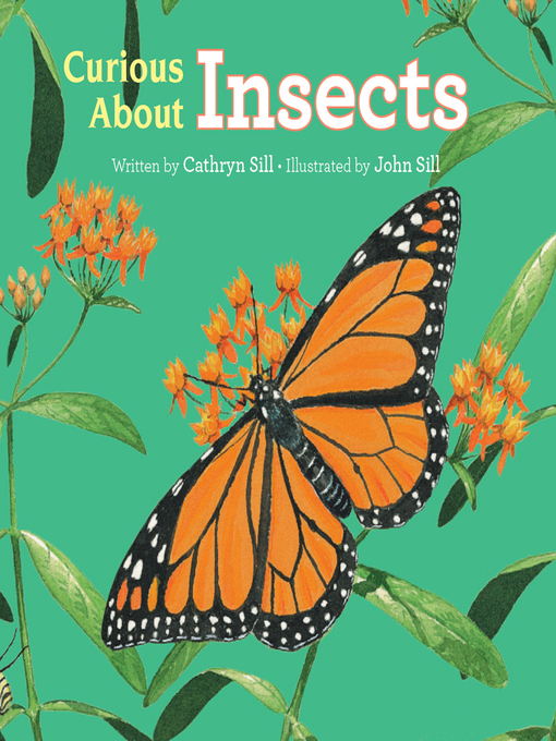 Title details for Curious About Insects by Cathryn Sill - Available